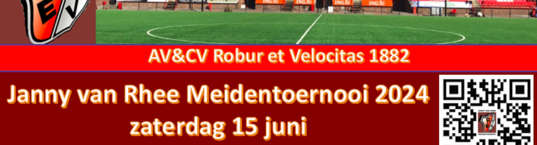 Bannière - Janny van Rhee Meidentoernooi 2024 - Robur et Velocitas - Apeldoorn