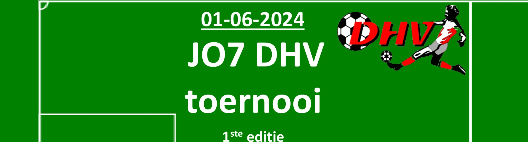Bannière - JO7 toernooi DHV - vv DHV - Zevenbergschen Hoek