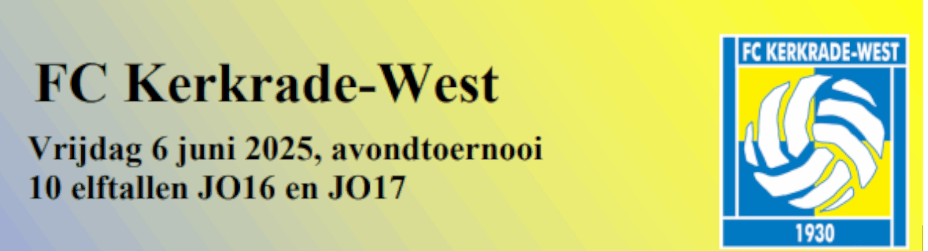 Bannière - Internationaal Jeugdtoernooi - FC Kerkrade-West - Kerkrade