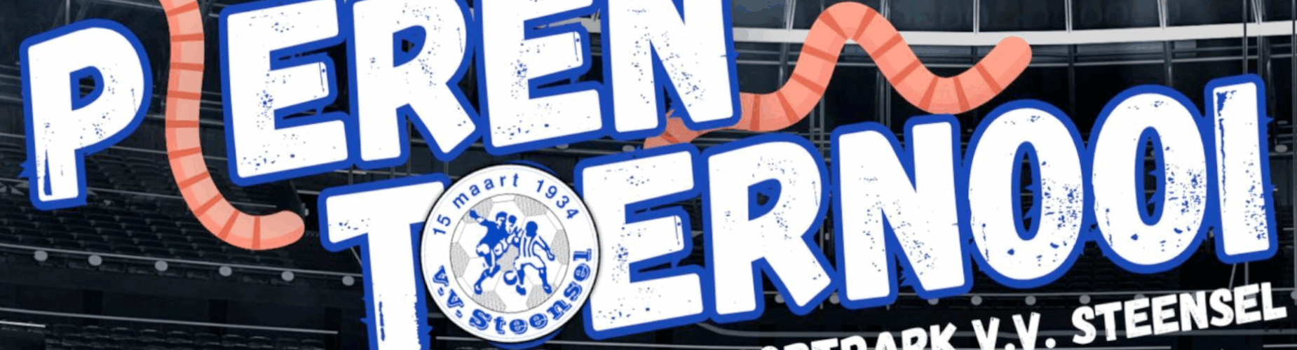 Bannière - Pierentoernooi 2025 - vv Steensel - Steensel