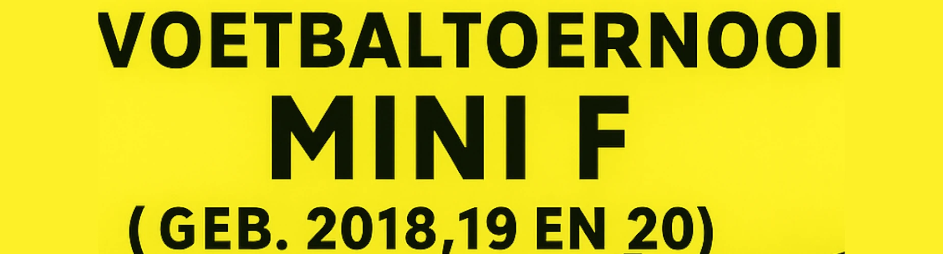 Bannière - Mini F Voetbaltoernooi - VVV ’03 - Venlo