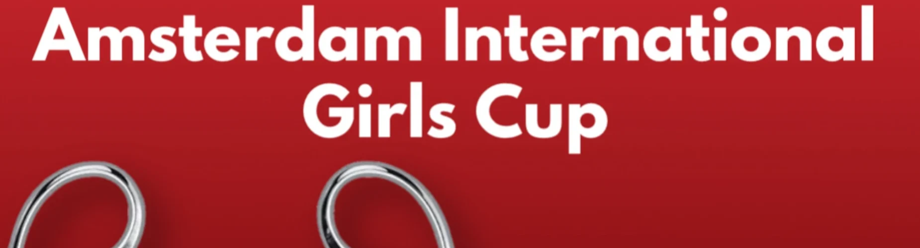 Bannière - Amsterdam International Girls Cup - AFC - Amsterdam
