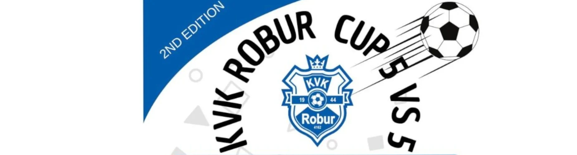 Bannière - KVK Robur Cup 2025 - KVK Robur - Hamme