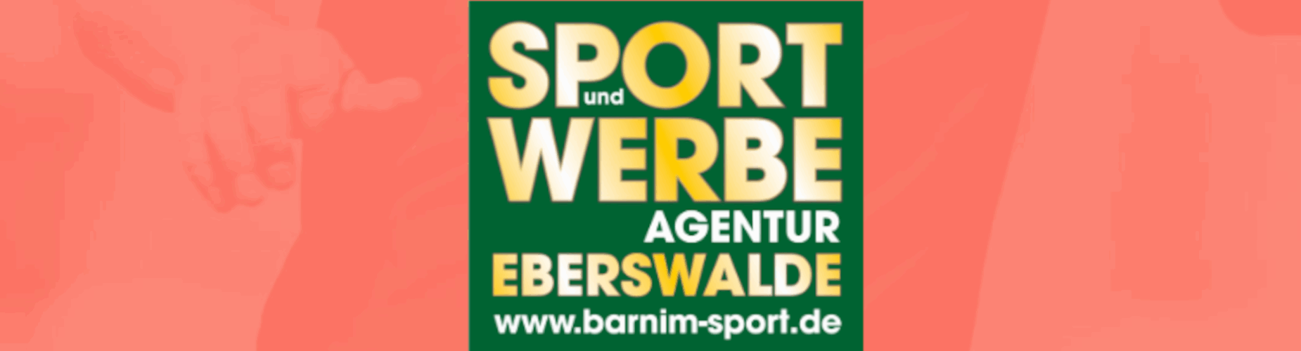 Bannière - Sport&Werbe AGENTUR Eberswalde - Eberswalde