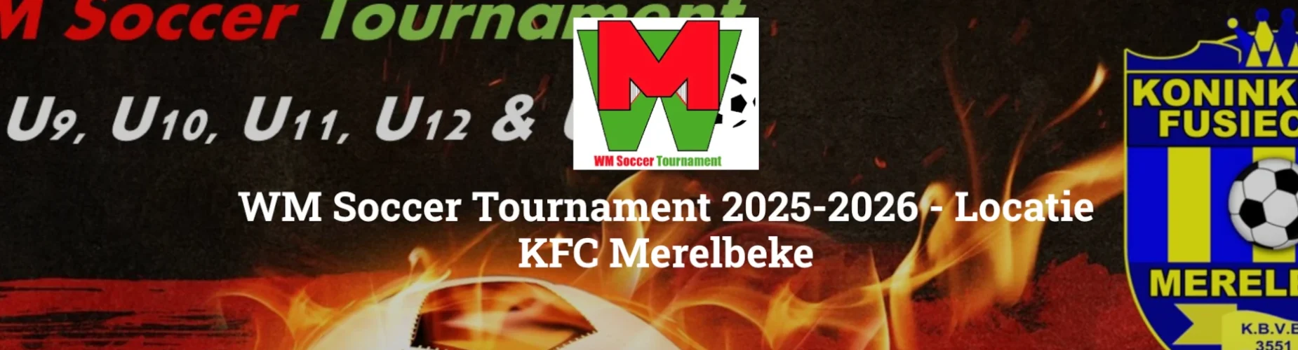 Bannière - WM Soccer Tournament Locatie KFC Merelbeke 2025 - WM Soccer Events - Affligem