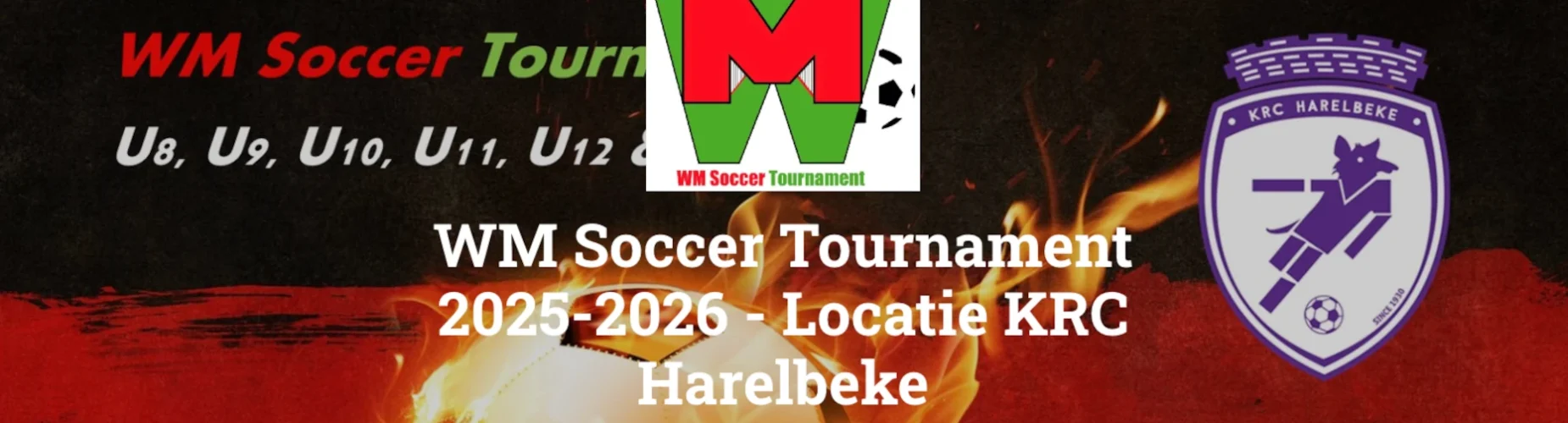 Bannière - WM Soccer Tournament Locatie KRC Harelbeke 2025 - WM Soccer Events - Affligem