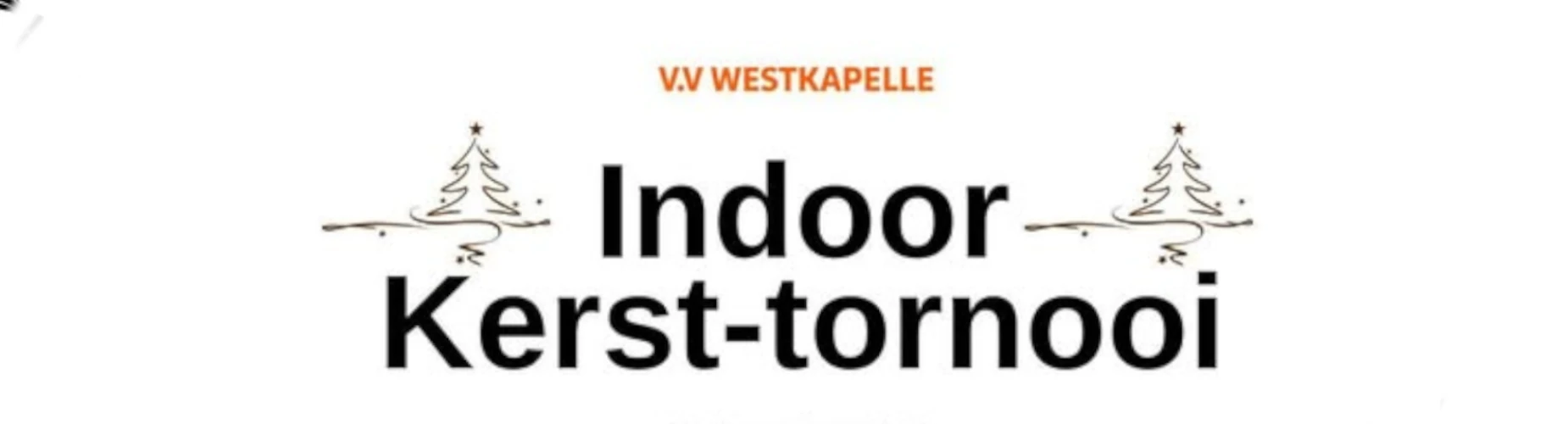 Banner - Indoor Kerstoernooi VV Westkapelle - VV Westkapelle - Knokke-Heist