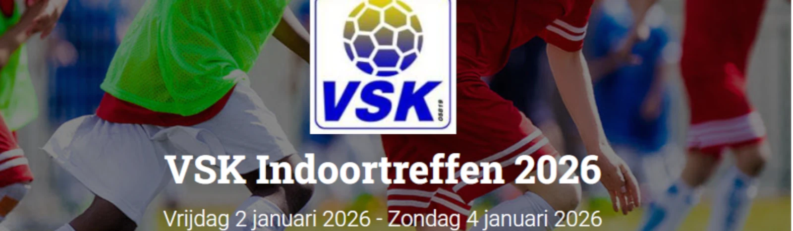 Banner - VSK Indoortreffen 2026 - VS Kortenaken - Kortenaken