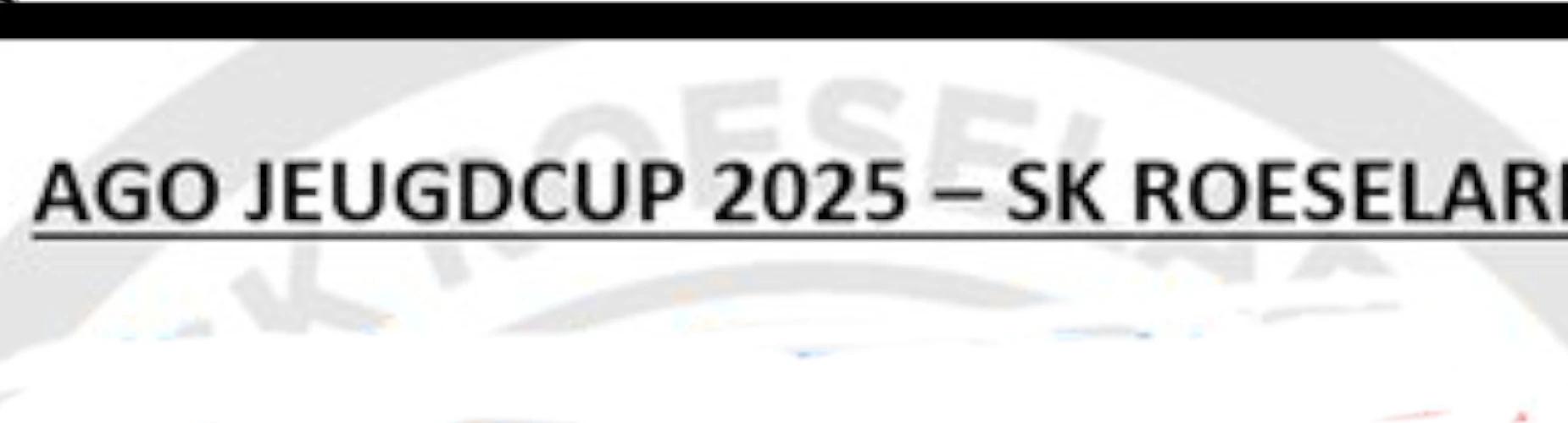 Banner - U9 (VM) - AGO Jeugdcup 2026 - SK Roeselare - Roeselare