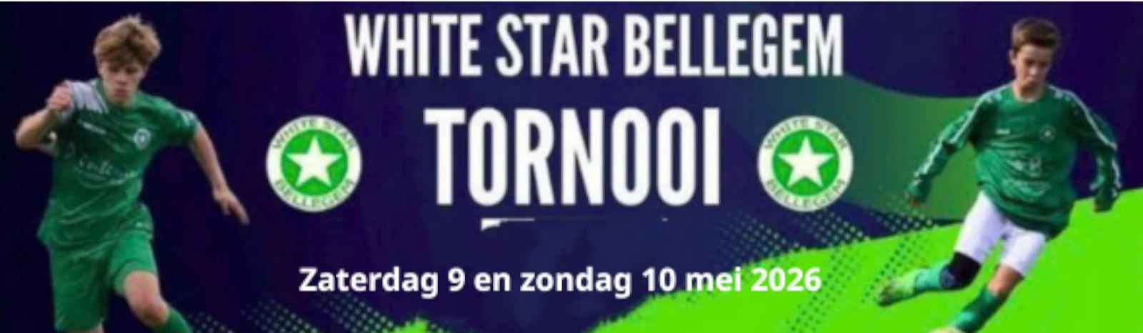 Banner - WSBCUP 2026 - White Star Bellegem - Bellegem