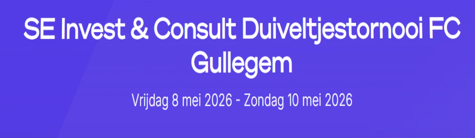 Banner - Tornooi FC Gullegem 2026 - FC Gullegem - Gullegem