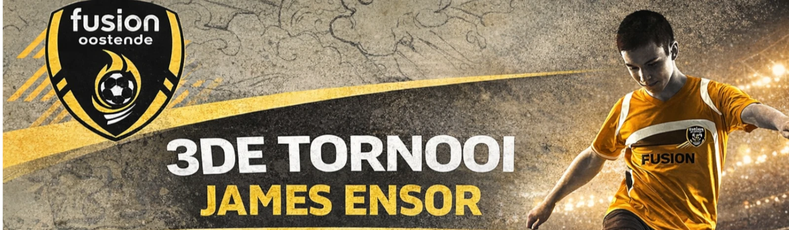Banner - 3de Tornooi James Ensor - Fusion Oostende V.Z.W. - Oostende