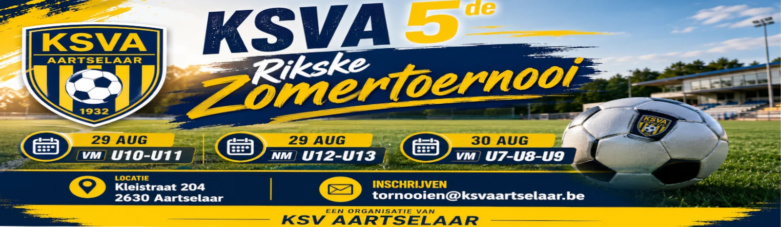Banner - U7 VM - KSVA 5de Rikske Zomertoernooi - KSV Aartselaar - Aartselaar